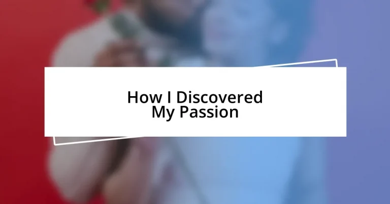 How I Discovered My Passion