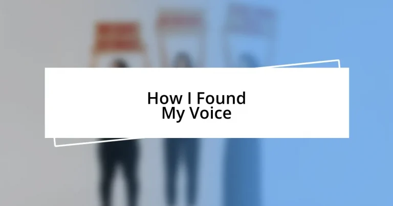 How I Found My Voice