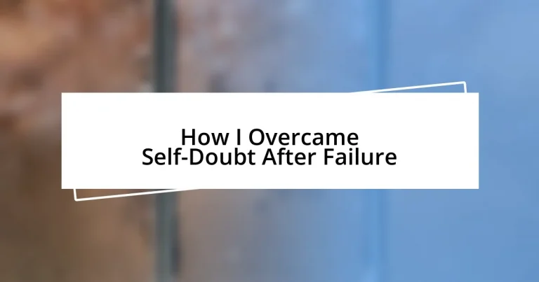 How I Overcame Self-Doubt After Failure