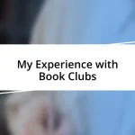 My Experience with Book Clubs