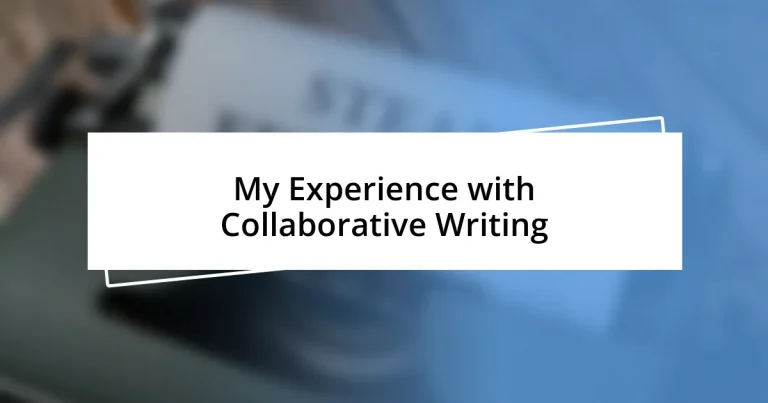 My Experience with Collaborative Writing