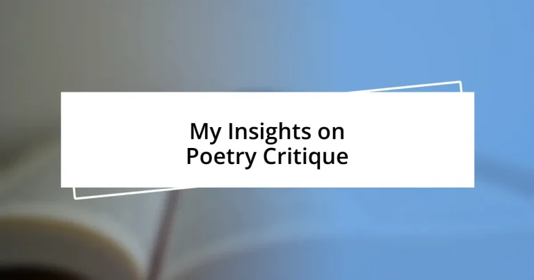 My Insights on Poetry Critique