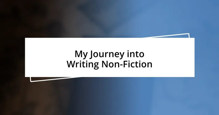 My Journey into Writing Non-Fiction