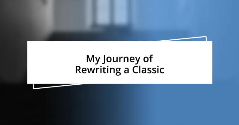 My Journey of Rewriting a Classic