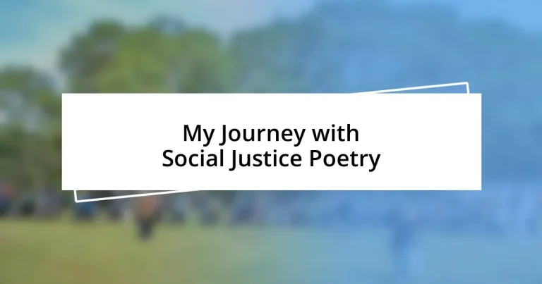 My Journey with Social Justice Poetry