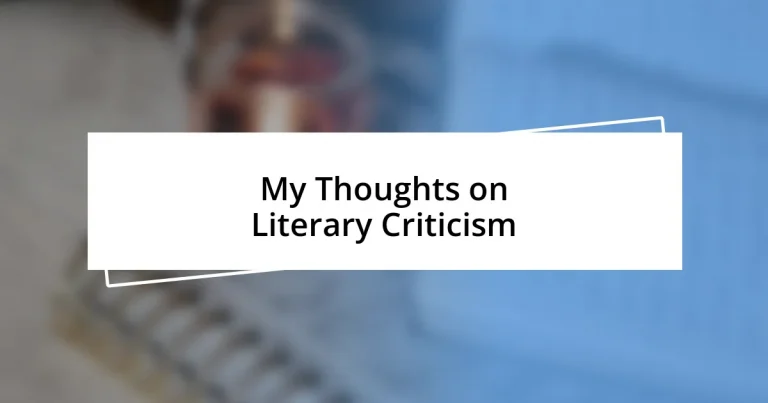 My Thoughts on Literary Criticism