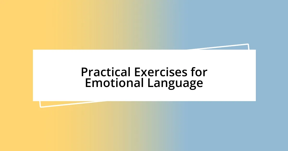 Practical Exercises for Emotional Language