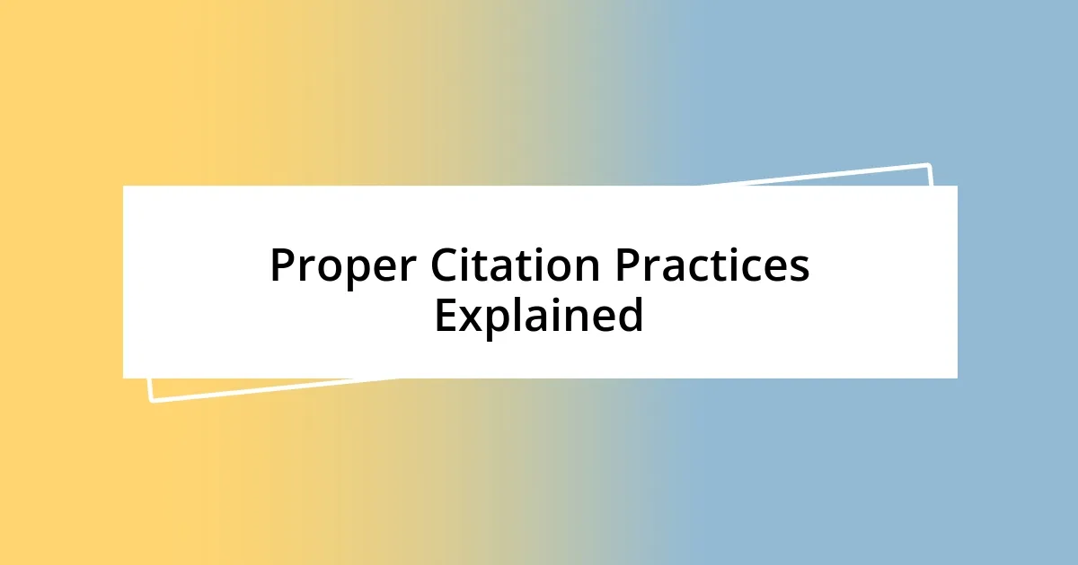 Proper Citation Practices Explained