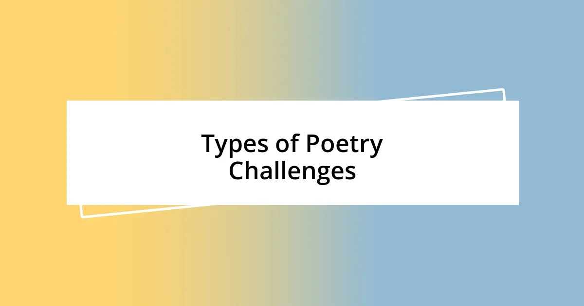 Types of Poetry Challenges