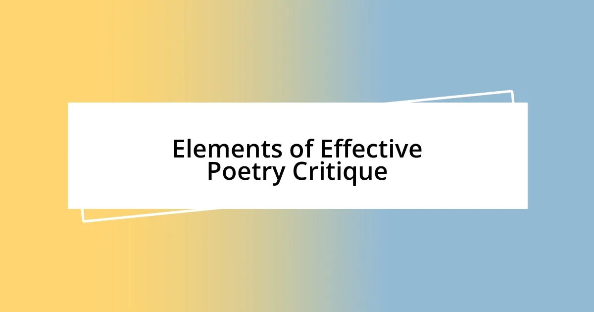 Elements of Effective Poetry Critique