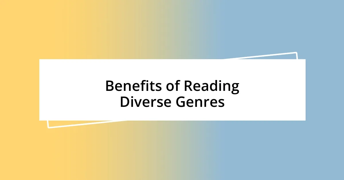 Benefits of Reading Diverse Genres