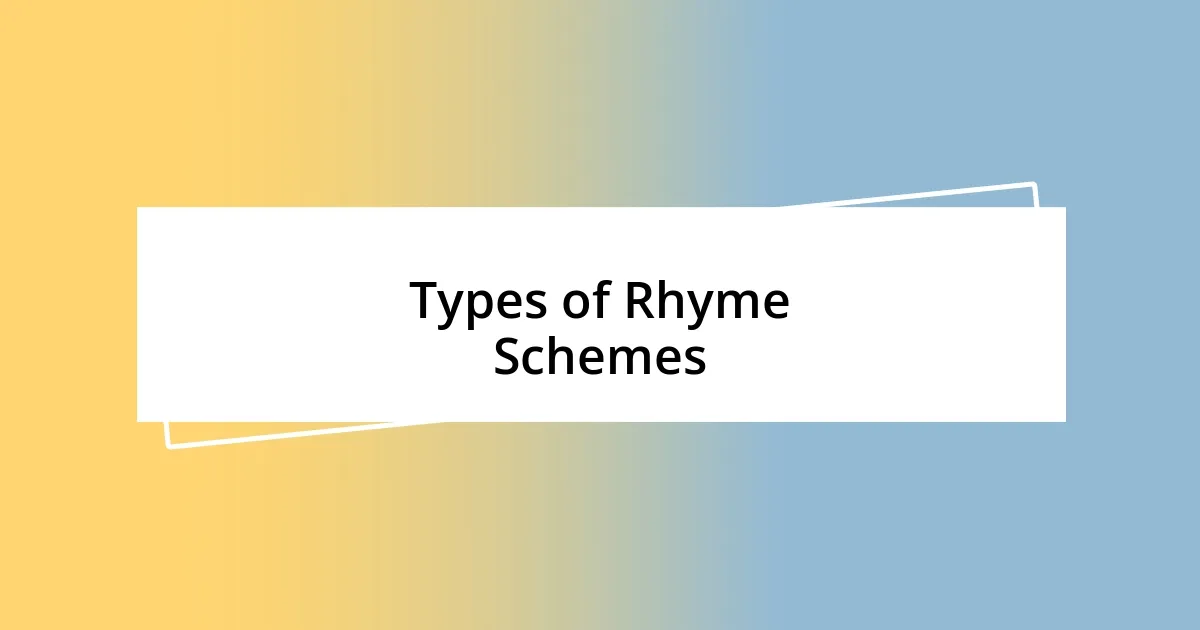 Types of Rhyme Schemes