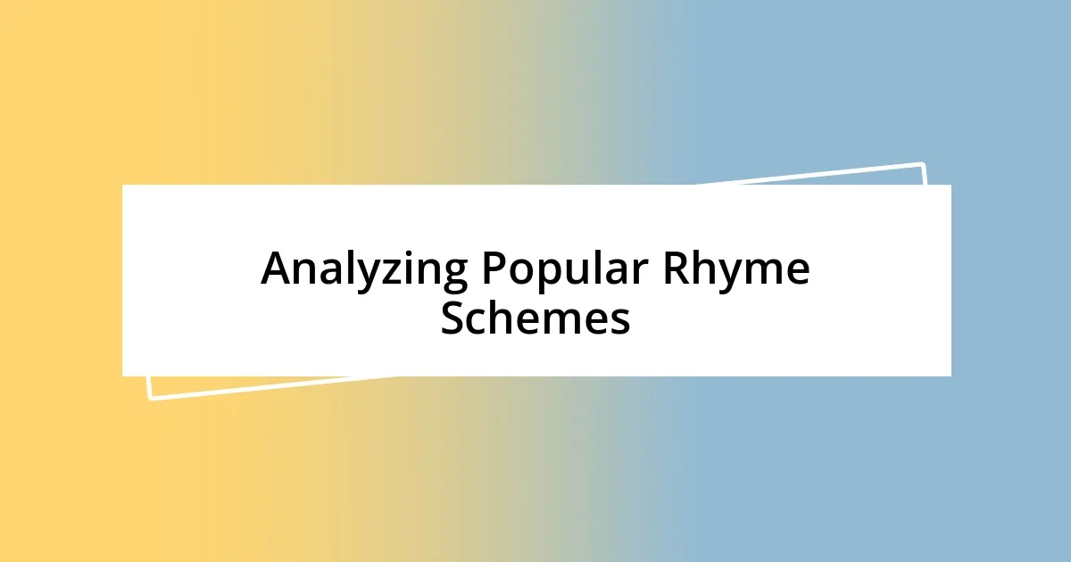 Analyzing Popular Rhyme Schemes